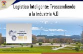 Logística Inteligente: Trascendiendo a la industria 4wcl.com.co/wp-content/uploads/2015/11/industria-4-0-SENA.pdf · ÁGIL Y FLEXIBLE MODELOS DE OPTIMIZACIÓN ... Una ingeniería