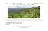 Experiencias de Costa Rica en la - FOS Online · Experiencias de Costa Rica en la Implementación de las Servidumbres Ecológicas: Un Estudio de Caso Lucia Morales / CEDARENA Preparado