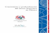 CRECIMIENTO Y PROFUNDIZACIÓN DEL SECTOR …imco.org.mx/wp-content/uploads/2012/7/estudio_sector_financiero.pdf · B. Recomendaciones de política pública específicas al sector