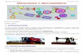Máquinas y Mecanismos. Tecnología 1º ESO MÁQUINAS Y ...tecnologia-lcp.orgfree.com/Documentos/Maquinas y mecanismos_2.pdf · Máquinas y Mecanismos. ... ¿Qué maquinas eres capaz