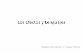Los Efectos y Lenguajes - Comunicación :: Educación · • Parménides confunde lógica y metafísica, ... •¿Quién es el séptimo lenguaje? ... en cómo la información de distintas