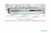 Starlink 9003T1 Sistema de Transmisión Digital T1/E1moseleysb.com/mb/pdf/brochure/MOSELEY_SL9003T1_broch-SP.pdf · Display completo de parámetros y diagnóstico Selector para le