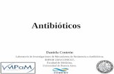 Generalidades de Antibióticos - fmed.uba.ar · adversas y a los agentes antibioticos. Biofim bacteriano responsable de la placa. Formación de biofilm ... Hay 2 Tipos De Resistencia