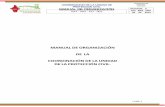 MANUAL DE ORGANIZACIÓN DE LA …tenosique.gob.mx/...civil/10.I.c/manual_organizacion4tot.pdf · ESTRUCTURA ORGÁNICA ... • Ley de Protección Civil del Estado de Tabasco. ... X.