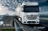 El Actros.new-actros.trucks-mercedes-benz.com/media/es_ES/downloads/... · Índice. Mercedes-Benz en el tráfico de largas distancias 4–5 El Actros hasta 26 toneladas 6–7 Confort