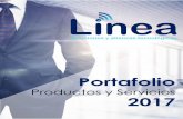 Portafolio - LINEAlinea.com.co/gallery/portafolio linea 2017.pdf · Configuración de seguridad (Asterisk) Configuración a nivel de red de los equipos de telefonía. Configuración