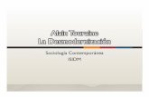 Alain Touraine La Desmodernización - Suburbio … · Un francés preocupado Alain Touraine (1925) es uno pp de los sociólogos franceses vivos más importantes de este Cd d tiempo.