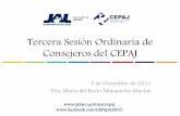 Cuarta Sesión de Consejeros del CEPAJ - Portal de …transparencia.info.jalisco.gob.mx/sites/default/files/Informe Anual... · Misión Somos un Consejo Técnico de la Secretaría