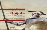 Don Quijote de la Mancha - Selección (actividades) · CentenarioQuijote (Centro de Estudios de Castilla-La Man-cha). ... DON QUIJOTE DE LA MANCHA El cielo aún hasta ahora no ha