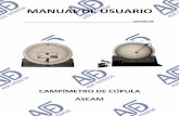 CAMPÍMETRO DE CÚPULA ASCAM - campimetro.com · Manual de usuario – CAMPÍMETRO DE CÚPULA – ASCAM cúpula, sino que el estímulo es retroproyectado sobre la superficie externa