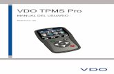 VDO TPMS Pro · Manual del usuario del APARATO TPMS UM-366EVB -E Manual del usuario VDO TPMS Pro 3/39 2. INSTRUCCIONES IMPORTANTES …