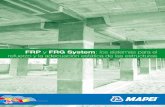 FRP y FRG System: los sistemas para el refuerzo y la ... y frg system.pdf · la calidad final y de la seguridad de la intervención. ¿QUÉ ES MAPEI FRP SYSTEM? ... que resulta siempre