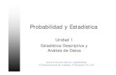Probabilidad y Estad­stica - frm.utn.edu. Probabilidad y Estad­stica Unidad 1 Estad­stica Descriptiva