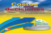 Costos para la toma de decisiones - contabilidad7.comcontabilidad7.com/.../Costos-para-la-toma-de-decisiones-Uribe-1Ed.pdf · no está permitida la reproducción total o parcial de