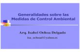Generalidades sobre las Medidas de Control Ambiental Generalidades.pdf · Medidas de control ambiental Reducen la concentración de núcleos de gotitas infecciosas en el ambiente