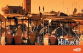 MMarruecosarruecosmarruecos.laquintatinta.com/archivos/guia_Marruecos.pdf · 4 / Marruecos Marruecos / 5 Es tierra de mágicos desiertos y fértiles oasis, de playas paradisíacas