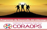 Instituto de Coaching Ejecutivo CORAOPS · Desde el Instituto de Coaching Ejecutivo entregamos la certificación del Programa de Desarrollo de Liderazgo (PDL) ... para los colaboradores