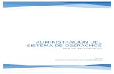 Administración del Sistema de Despachos€¦  · Web view5. 5. 2. 2. 2. 29. 29. 29. 3. 3. 3. 26. 26. 26. 9. 9. 9. 2. 2. 2. 19. 19. 19. Administración del Sistema de Despachos.
