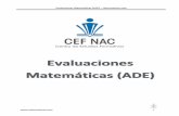 Evaluaciones Matemáticas (ADE) ceformativosceformativos.com/wp-content/uploads/2013/03/Evaluaciones... · (resolver por el método de la ... a la magnitud y como función implícita