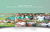 GUIA CHA’AÑ programas sociales 2014 - sedesol.gob.mx · GuIA CHA’AÑ 5 PROGRAMAS SOCIALES 2014 PROGRAMA Seguro de Vida para Jefas de Familia (JIÑI PROGRAMA IKOLTYÄÑTYEL X