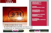 PROYECTO DE EXPORTACION PUROS A SHANGAI …cdigital.uv.mx/bitstream/123456789/46608/2/CruzReyesNallely.pdf · 2.4 Macro y microlocalización Macrolocalización: Tabacalera Ferraez