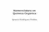 Ignacio Rodríguez Robles - quimiFe · Los ésteres se producen mediante la reacción de un ácido con un alcohol. Su grupo funcional es: R – C – O – R ... Nomenclatura de ésteres