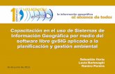 Capacitación en el uso de Sistemas de Información ...downloads.gvsig.org/.../jornadas-uruguay/2011/...gestion_ambiental.pdf · A más de 200m de la vegetación nativa (fotolectura)