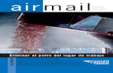 airmail - camfil.es · de las plantas industriales, ... El diseño modular de los captadores Camfil Farr ... metalúrgicos son el primer paso en Europa En la fase de desarrollo, ...