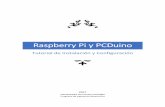 Raspberry Pi y PCDuinorepository.udistrital.edu.co/bitstream/11349/8025/2... · Introducción El presente trabajo presenta los pasos necesarios para la instalación y configuración