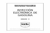INYECCIÓN ELECTRÓNICA DE GASOLINA · ELECTRÓNICA DE GASOLINA ... (transmisión manual solamente). ... que de combustible. Esta bomba, entrega el combustible del tanque, que