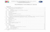 NORMAS FATARCO 2016 - waargentina.com.arwaargentina.com.ar/pdf/reglamentos/2016_Normas_FATARCO.pdf · 1 NORMAS FATARCO 2016 INDICE 1. Objetivo Común y Unidad Reglamentaria .....