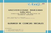 UNIVERSIDAD MARIANO GÁLVEZapi.ning.com/.../glosariodesociologia2.docx · Web viewy medicina. Se desarrolla en un enfoque multidisciplinario que involucra varias disciplinas y ciencias