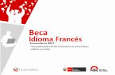 Beca Idioma Francés - Facebook | PRONABEC · En el mundo, la lengua francesa se inscribe en un proceso por la defensa de un pluralismo lingüístico y cultural. Contexto internacional