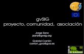 gvSIG proyecto, comunidad, asociacióndownloads.gvsig.org/download/documents/reports/gvSIG_SASIG_Evora... · Jorge Gaspar Sanz Salinas Subject: Jornadas SASIG 2009 Keywords: evora,