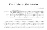 E D C A B A - musica-orichalcinus.eu · Tango for brass quintet Por Una Cabeza 7 12 19 ADramático y con la pasión 28 34 B 39 43 49 ...
