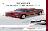 CHEVROLET SILVERADO/CHEYENNE 2016 - GM … · CHEVROLET SILVERADO/CHEYENNE 2016 Son las pickups más confiables y duraderas del camino hoy en día. Aprovéchalas al máximo con Chevrolet