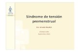 Síndrome de tensión premenstrual - IDIMidim.com.ar/.../2013/09/Sindrome-premenstrual.pdf · • Vitaminoterapia Vitamina B 6: la administración diaria de 50 ó100 mg podría tener