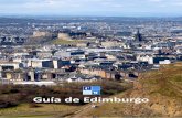 Guía de Edimburgo - caledonianway.escaledonianway.es/wp-content/uploads/2017/09/Guia-de-Edimburgo.pdf · Escocia forma parte del Reino Unido de la Gran Bretaña y ... La moneda de