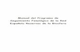 Manual del Programa de Seguimiento Fenológico de la …rerb.oapn.es/images/PDF_publicaciones/manual_programa_seguimient… · 1.6 Especies Bioindicadoras de Cambio Climático Vegetales