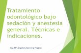 Tratamiento odontológico bajo sedación y anestesia ...alojamientos.us.es/apespeciales/pdf/OPE10E-18.pdf · Responde a preguntas No amnesia Sí aprendizaje ... Mesa de quirófano