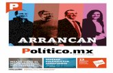 ARRANCAN - politico.mx · de la mayoría de los 26.9 millones de spots que comenzarán a transmitirse a partir de este ... están hartos del “agandalle” del panista. Para que