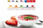 Descargar gratis libro "Cocina Saludable" - inta.clinta.cl/wp-content/uploads/2018/03/cocina_saludable.pdf · Elige Vivir Sano se basa en cuatro pilares: ... Para una vida más sana