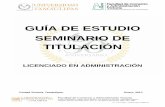 GUÍA DE ESTUDIO SEMINARIO DE TITULACIÓN - … · 2017-02-01 · Evaluación del ambiente externo de una compañía. ... Sistemas de Gestión ambiental. ... Planeación estratégica