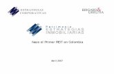 Nace el Primer REIT en Colombia - bvc.com.co€¦ · -8- La venta de un inmueble a un REIT libera capital indefinidamente, por lo que es comparable con alternativas de financiación