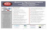 Red de vigilancia - reporteepidemiologico.com€¦ · que para el virus Dengue (Aedes aegypti. y . Ae. albopictus), se recuerda la importancia de refor-zar las acciones rutinarias