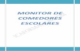 MONITOR DE COMEDORES ESCOLARES CORRECTOcursomonitorcomedores.com/pdfs/manual.pdf · Factores que causan trastornos ... Se recomienda utilizar actividades relacionadas con la música,