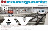 itransporte · de Adif reﬂ exiona sobre su principal desafío: lograr que España siga estando a la cabeza en tecnología e infraestructuras ferroviarias. Velocidad, ...