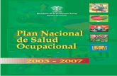 Plan Nacional de Salud Ocupacional - minsalud.gov.co y Publicaciones/PLAN NACIONAL … · Programa Nacional de Salud, la Política Pública para la Protección de la Salud en el Mundo
