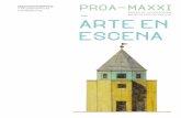 MUSEO DE ARTE DEL SIGLO XXI ARTE EN ESCENA …proa.org/documents/maxxi-arte-en-escena-press-kit.pdf · Arte en Escena articula la colección configurándola como un espacio escénico,