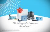 “Catálogo de Premios Rainbow”€¦Plan 30 Días premios no acumulados Clientes Rainbow 1 Venta 1 Venta SuperMop Excelente accesorio diseñado para la higiene de: Porce-MBOBUP
